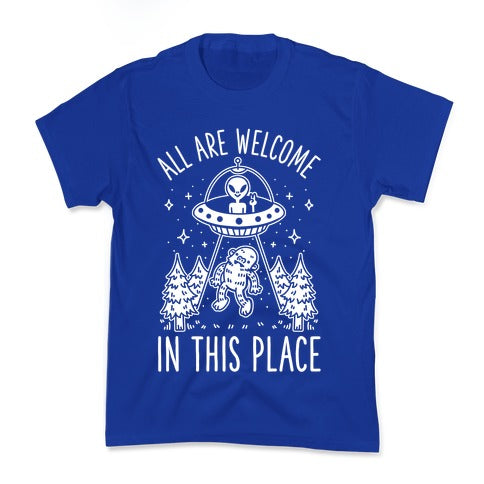 All are Welcome in this Place Bigfoot Alien Abduction Kid's Tee
