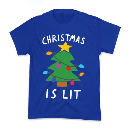 Christmas Is Lit  Kid's Tee