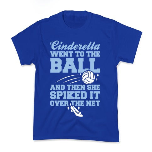 Cinderella Went To The Ball Kid's Tee
