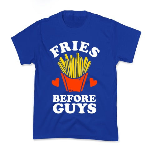 Fries Before Guys Kid's Tee