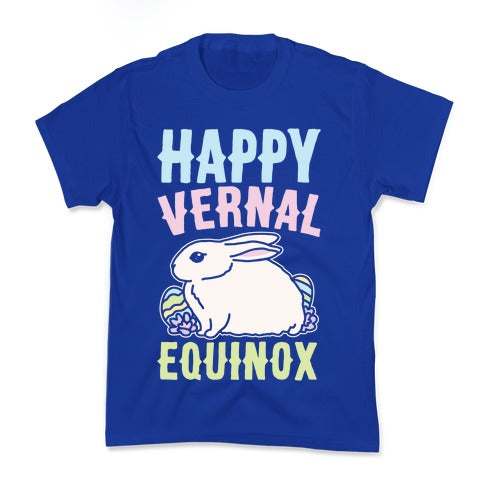Happy Vernal Spring Equinox Easter Parody White Print Kid's Tee