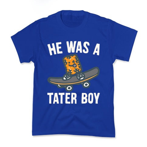 He Was A Tater Boy Parody White Print Kid's Tee
