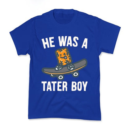 He Was A Tater Boy Parody White Print Kid's Tee