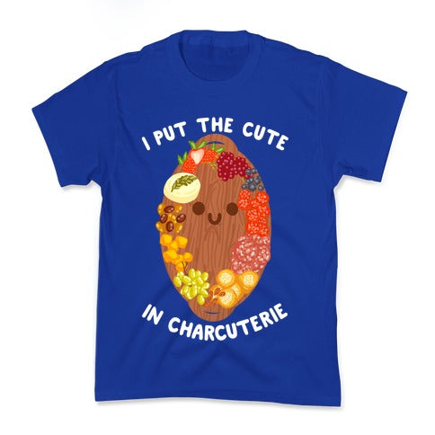 I Put the Cute In Charcuterie Kid's Tee