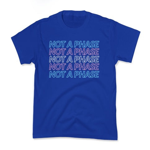 Not A Phase - Trans Pride Kid's Tee