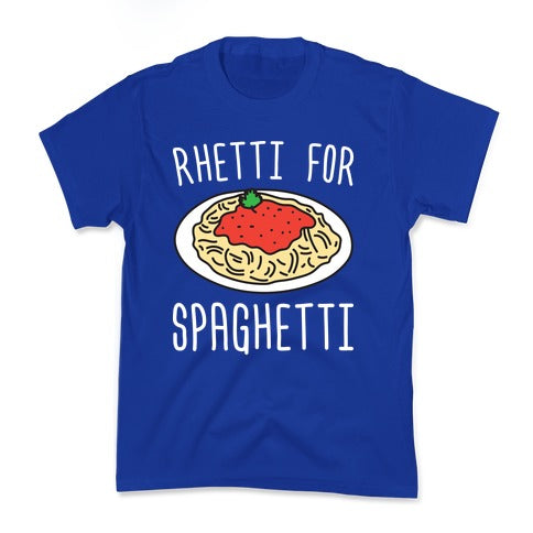 Rhetti For Spaghetti Kid's Tee