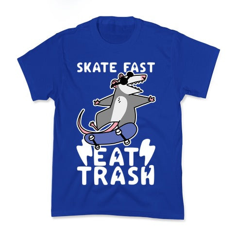 Skate Fast, Eat Trash Kid's Tee