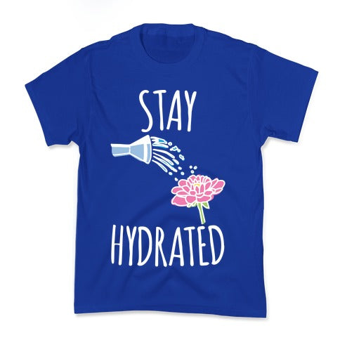 Stay Hydrated White Print Kid's Tee