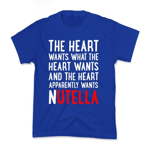 The Heart Wants Nutella Kid's Tee