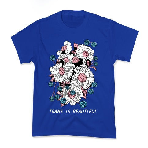 Trans is beautiful Kid's Tee