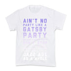 Ain't No Party Like a Gatsby Party (Original) Kid's Tee