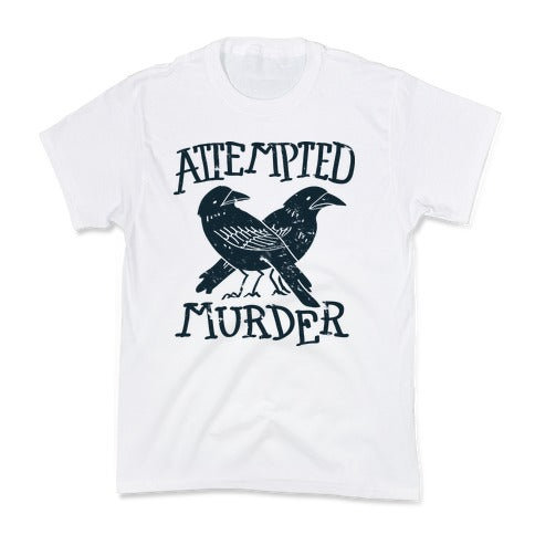 Attempted Murder Kid's Tee