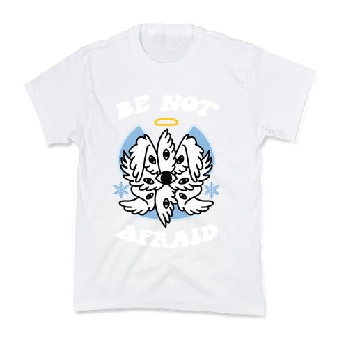 Be Not Afraid (Snow Angel) Kid's Tee