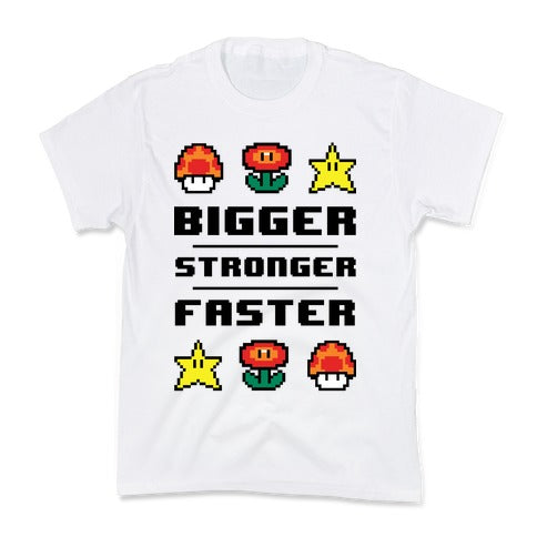 Bigger Stronger Faster Kid's Tee