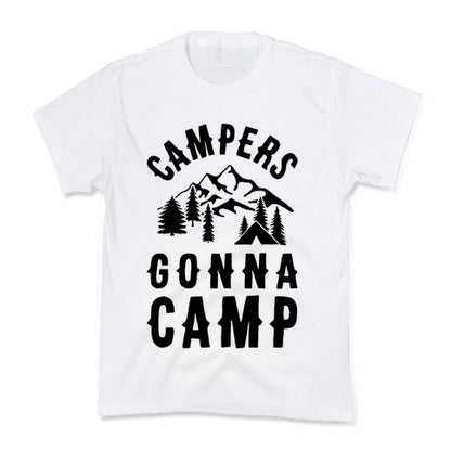 Campers Gonna Camp Kid's Tee