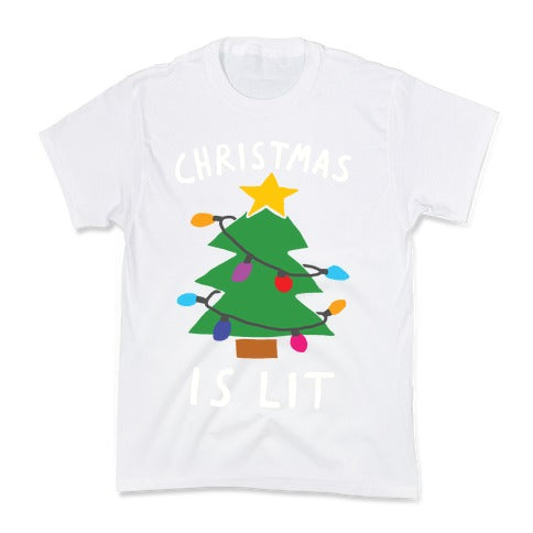 Christmas Is Lit  Kid's Tee