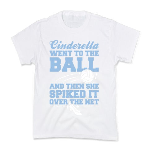 Cinderella Went To The Ball Kid's Tee