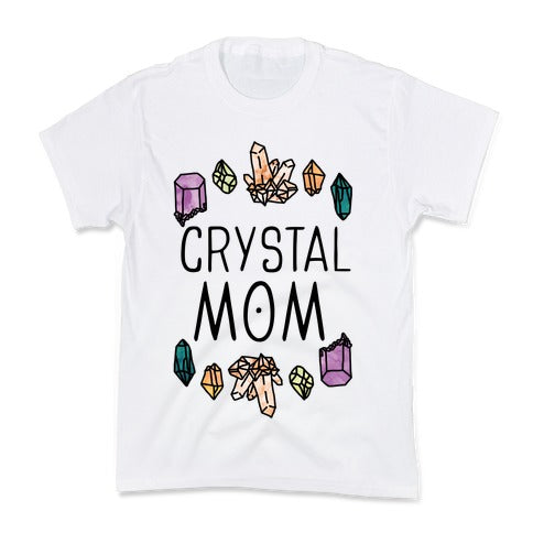 Crystal Mom Kid's Tee