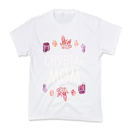 Crystal Mom Kid's Tee