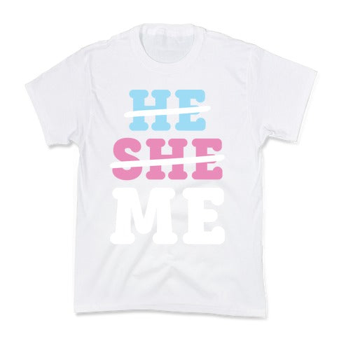 He She Me Kid's Tee