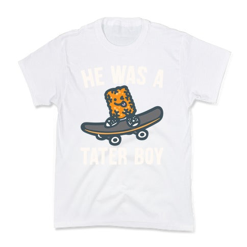 He Was A Tater Boy Parody White Print Kid's Tee