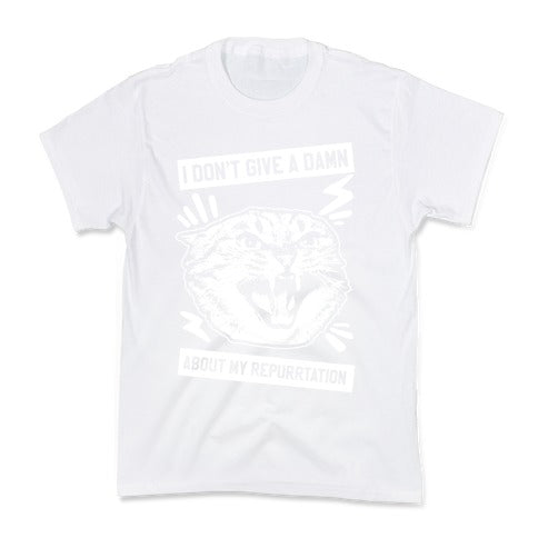 I Don't Give A Damn About My Repurrtation Kid's Tee