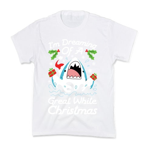 I'm Dreaming Of A Great White Christmas Kid's Tee