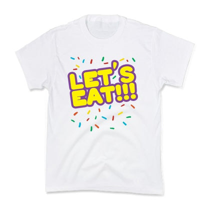 Let's Eat!!! Kid's Tee