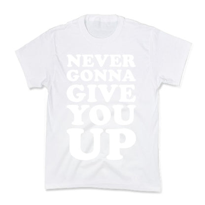 Never Gonna Give You Up Kid's Tee