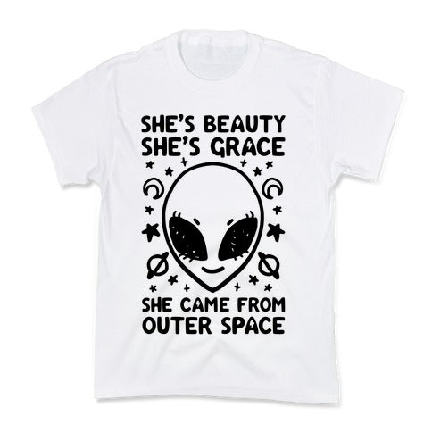 She's Beauty She's Grace She Came From Outer Space Kid's Tee