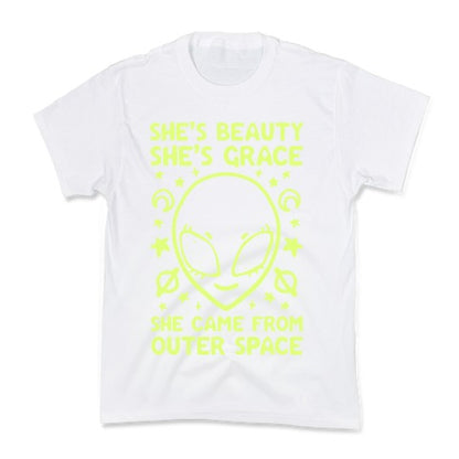 She's Beauty She's Grace She Came From Outer Space Kid's Tee