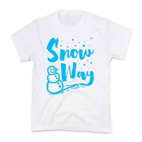 Snow Way Kid's Tee