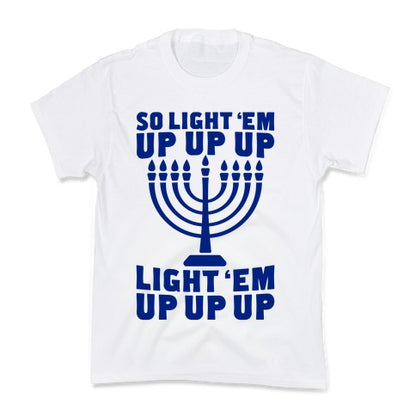 So Light 'Em Up Kid's Tee