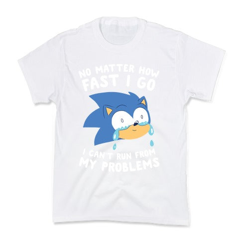Sonic Can't Run From His Problems Kid's Tee