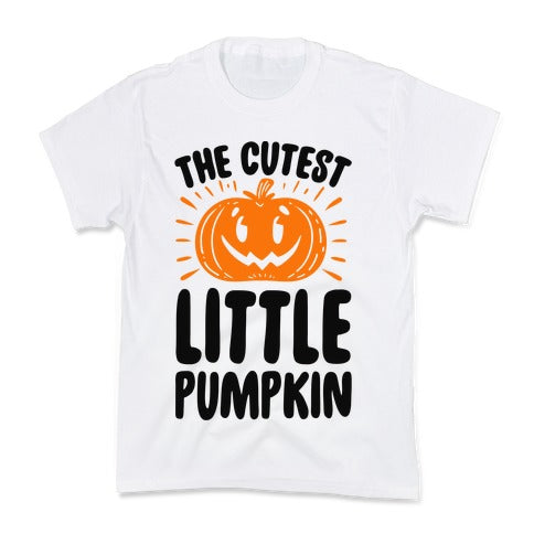 The Cutest Little Pumpkin Kid's Tee