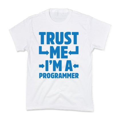 Trust Me I'm A Programmer Kid's Tee