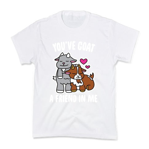 You've Goat a Friend in Me Kid's Tee