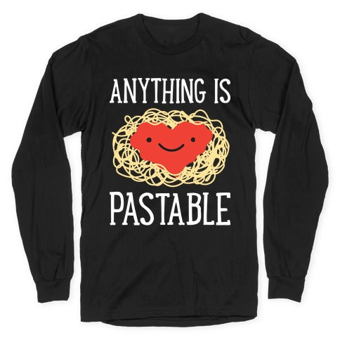 Anything Is Pastable Longsleeve Tee