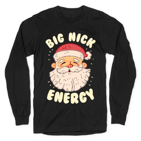 Big Nick Energy Longsleeve Tee
