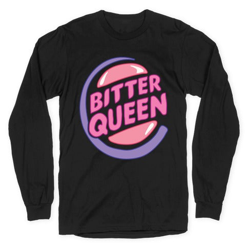 Bitter Queen Parody Longsleeve Tee