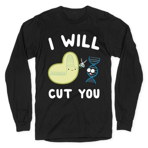 Crispr Will Cut You Longsleeve Tee