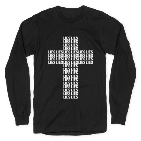 Cross of Lies Longsleeve Tee