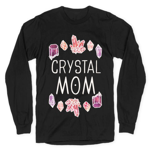 Crystal Mom Longsleeve Tee