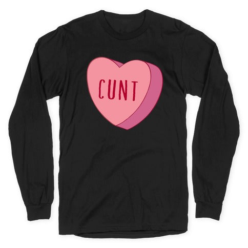 Cunt Candy Heart  Longsleeve Tee