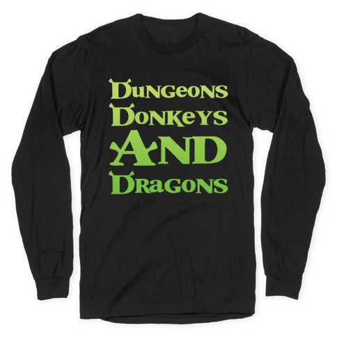 Dungeons, Donkeys and Dragons Longsleeve Tee