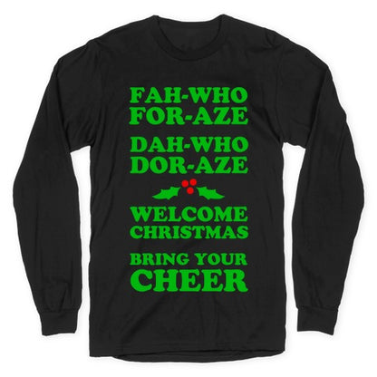 Fah-Who For-Aze Longsleeve Tee