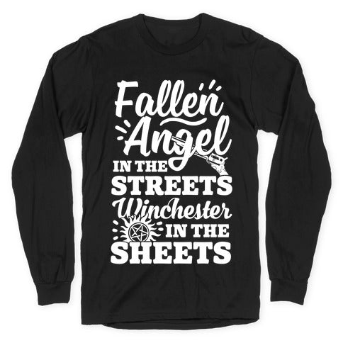 Fallen Angel In The Streets Winchester In The Sheets Longsleeve Tee