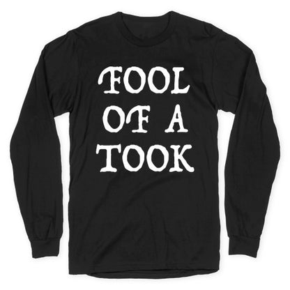 "Fool of a Took" Gandalf Quote Longsleeve Tee