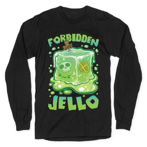 Forbidden Jello Longsleeve Tee
