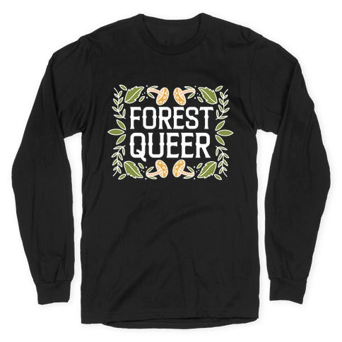 Forest Queer  Longsleeve Tee